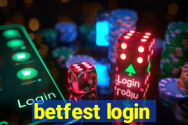 betfest login